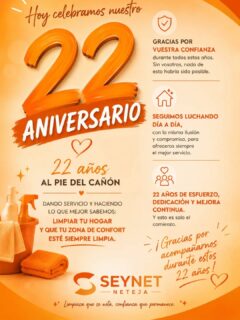 🎉✨ Hoy celebramos nuestro 22 aniversario ✨🎉

22 años al pie del cañón, dando servicio y haciendo lo que mejor sabemos: cuidar de tu hogar y mantener tu zona de confort siempre limpia. 🧼🏠

Queremos dar las gracias de corazón a todos nuestros clientes por vuestra confianza durante todos estos años. 💙

Seguiremos luchando día a día, con la misma ilusión y compromiso, para ofreceros siempre el mejor servicio.

¡Gracias por acompañarnos durante estos 22 años! 🥳✨

#seynetneteja #aniversario #seguimossumando